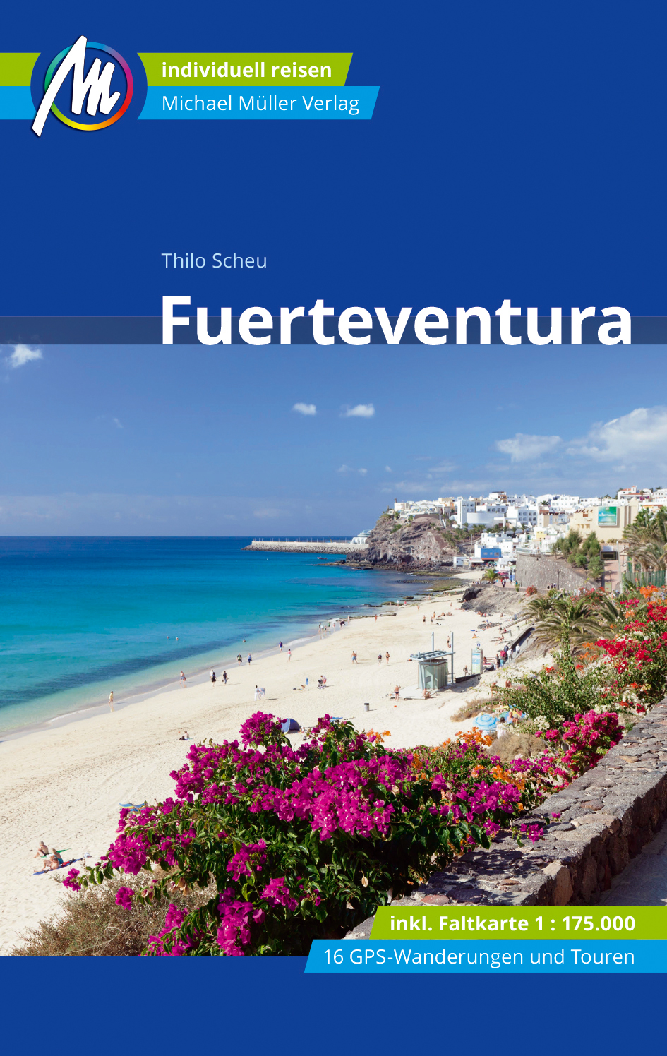 Online bestellen: Reisgids Fuerteventura | Michael Müller Verlag