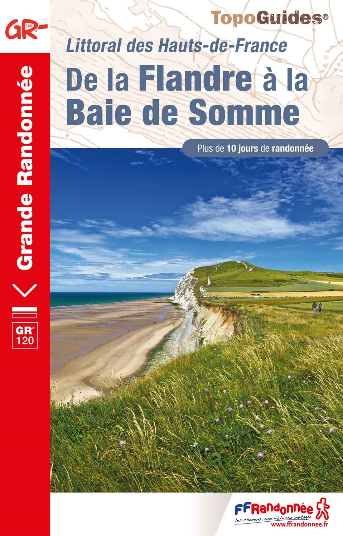 Online bestellen: Wandelgids De la Flandre à la Baie de Somme - GR120 | FFRP