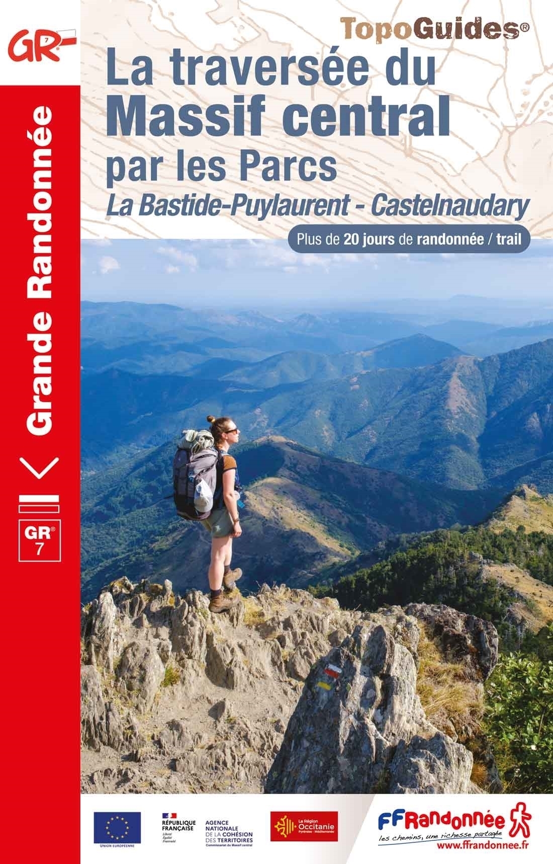 Online bestellen: Wandelgids La traversée du Massif central: de La Bastide-Puylaurent à Castelnaudary - GR7 | FFRP