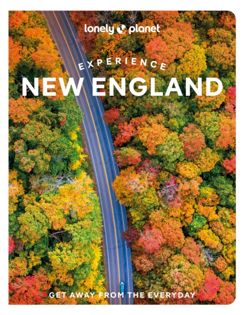 Online bestellen: Reisgids Experience New England | Lonely Planet