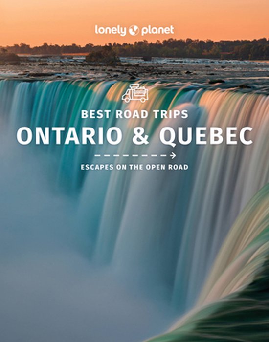 Online bestellen: Reisgids Best Road Trips Ontario and Quebec | Lonely Planet