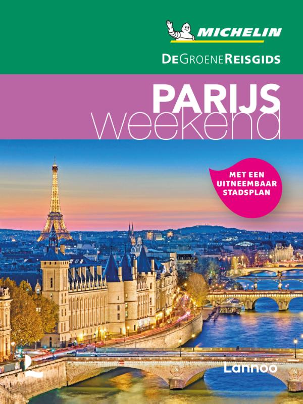 Online bestellen: Reisgids Michelin groene gids weekend Parijs | Lannoo