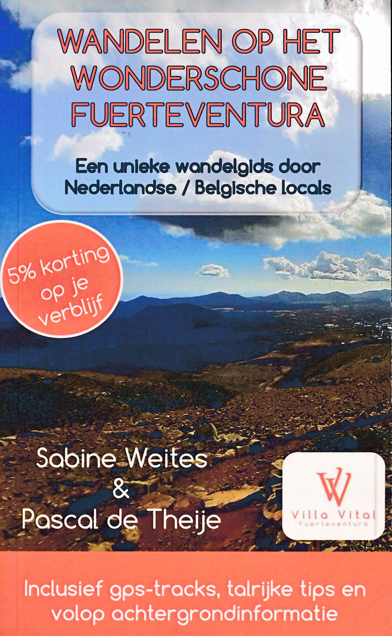 Online bestellen: Wandelgids Wandelen op het wonderschone Fuerteventura | Sabine Weites