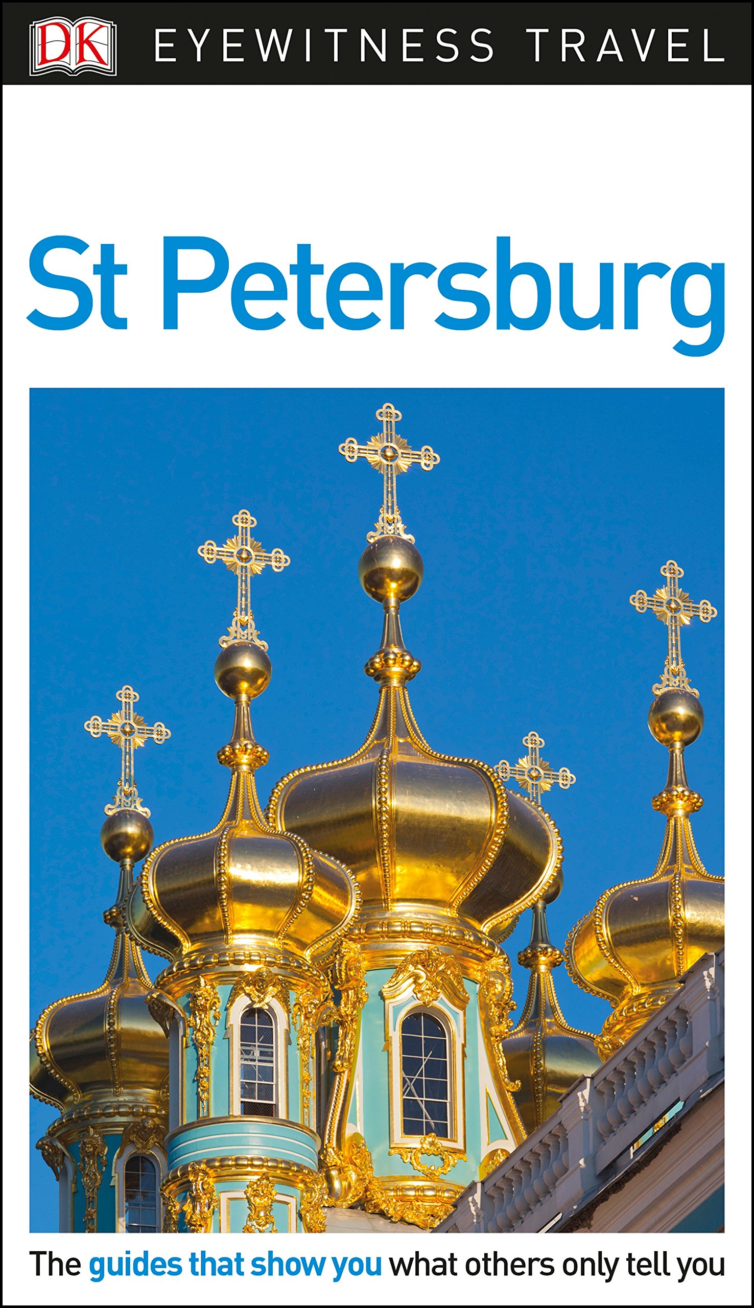Online bestellen: Reisgids Eyewitness Travel St Petersburg | Dorling Kindersley