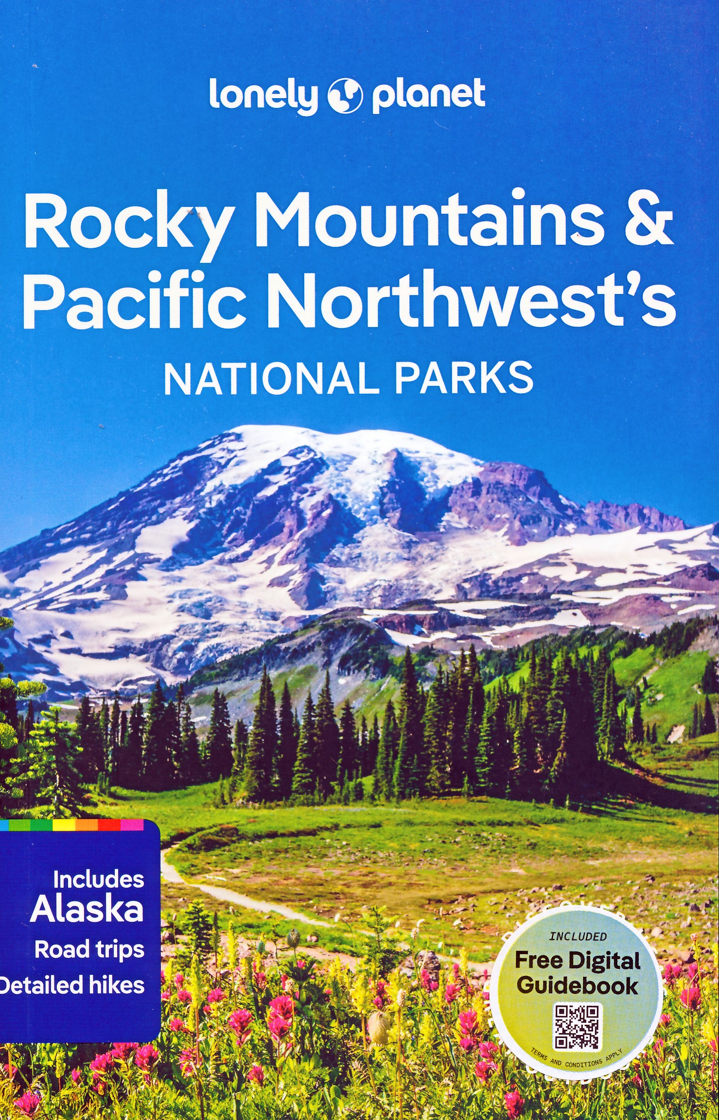 Online bestellen: Reisgids Road Trips Rocky Mountains - Pacific Northwest's National Parks | Lonely Planet