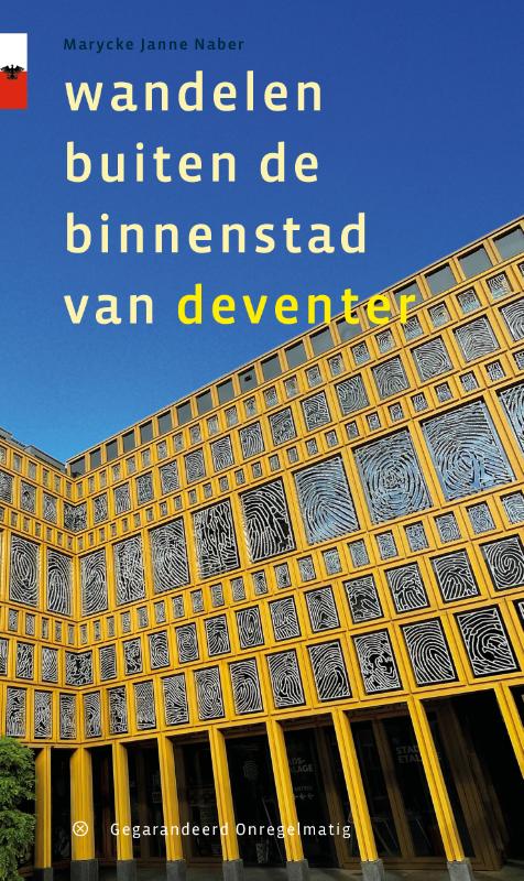 Online bestellen: Wandelgids Wandelen buiten de binnenstad van Deventer | Gegarandeerd Onregelmatig