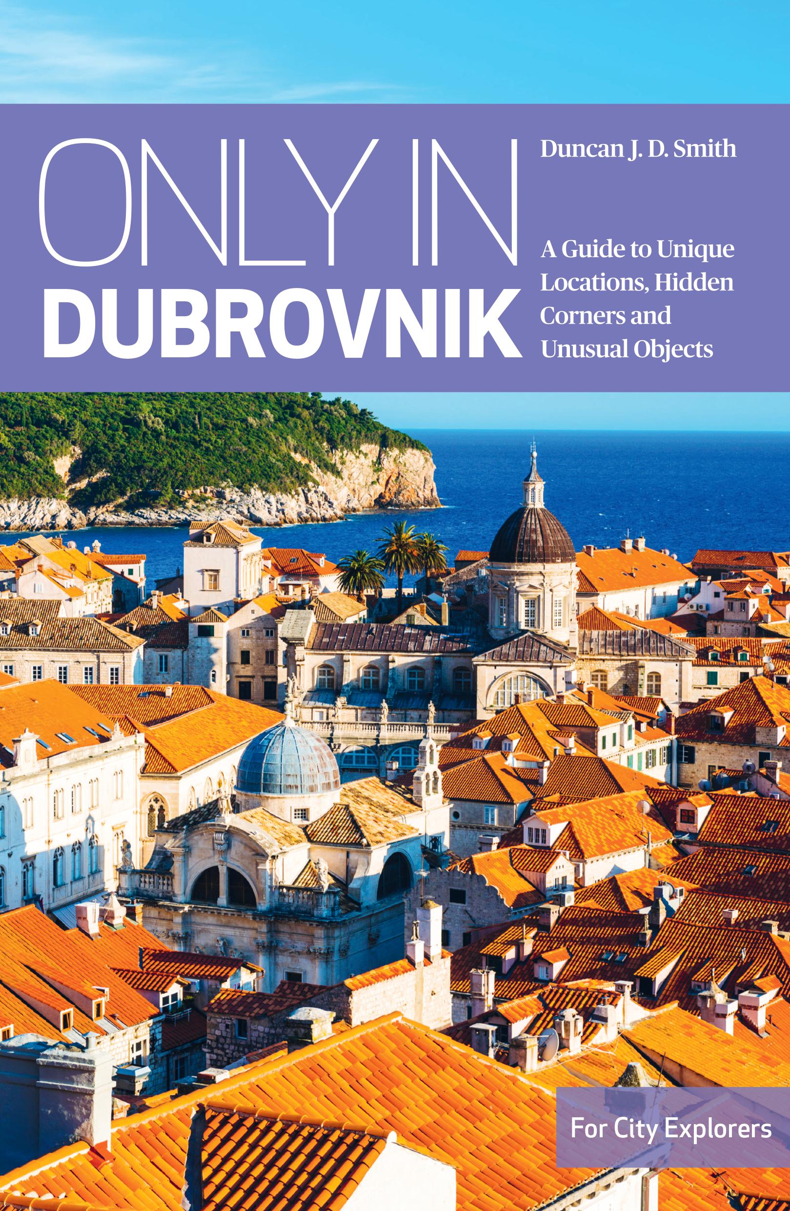 Online bestellen: Reisgids Only In Dubrovnik | The Urban Explorer