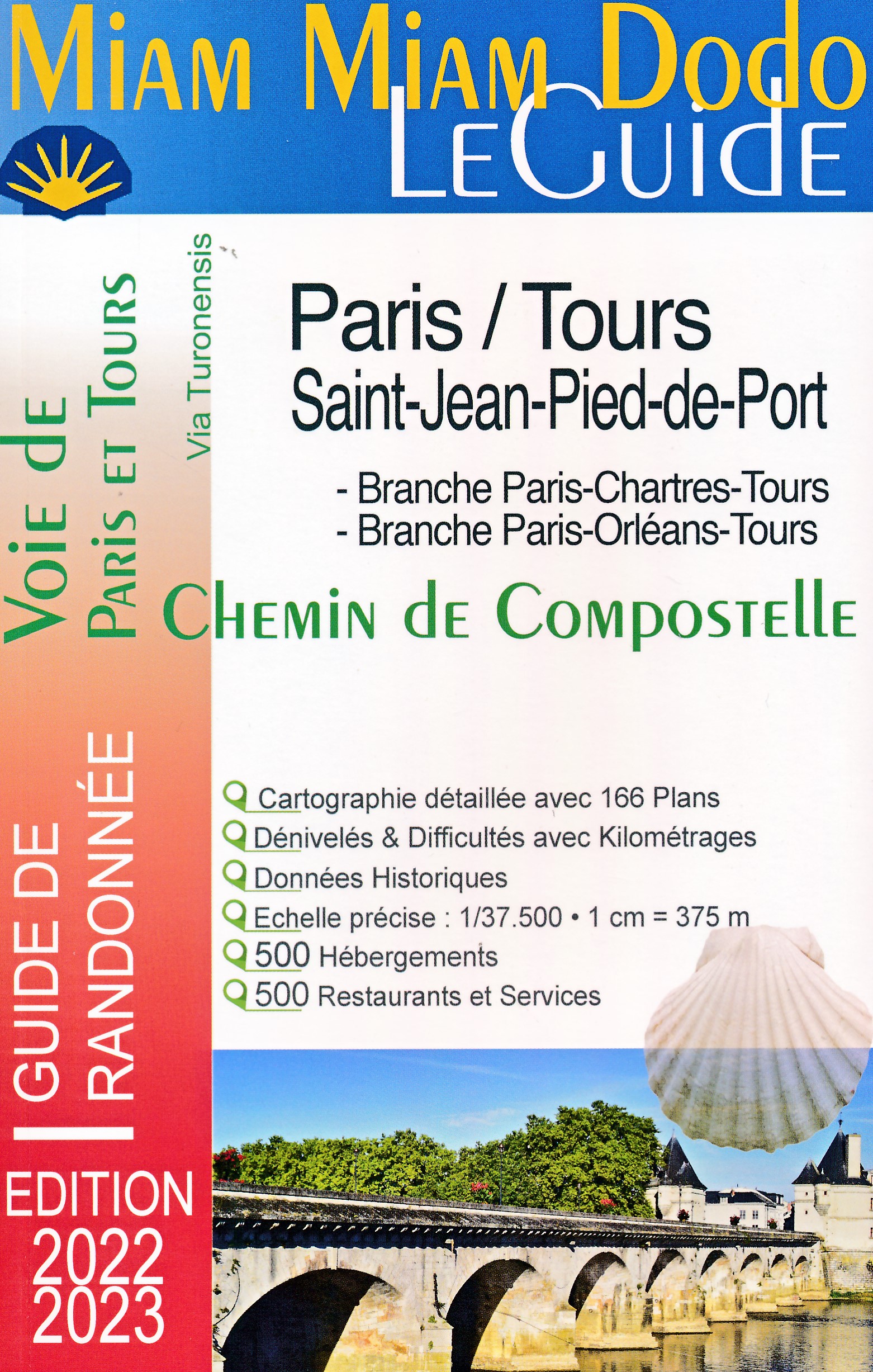 Online bestellen: Wandelgids - Pelgrimsroute Miam Miam Dodo Paris - Tours - Saint Jean Pied de Port, Via Turonensis | Les Editions du Vieux Crayon