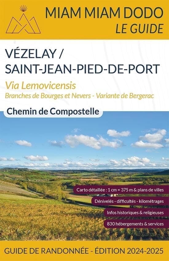 Online bestellen: Wandelgids - Pelgrimsroute Miam Miam Dodo Vezelay - Saint Jean Pied de Port 2024 | Les Editions du Vieux Crayon