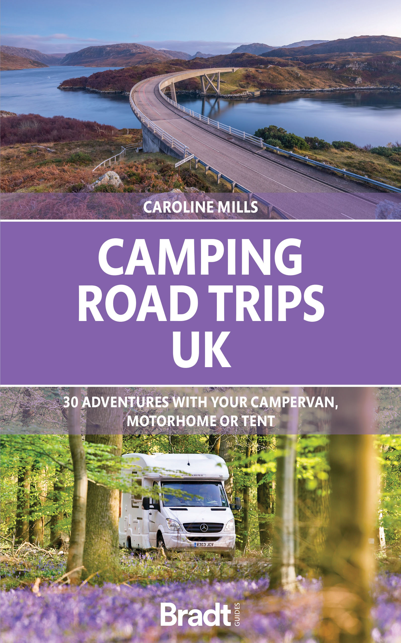 Online bestellen: Reisgids Camping Road Trips: Britain | Bradt Travel Guides