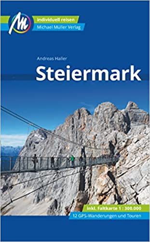 Online bestellen: Reisgids Steiermark | Michael Müller Verlag