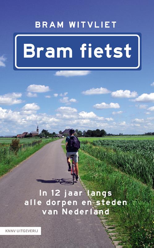 Online bestellen: Reisverhaal Bram fietst | KNNV Uitgeverij