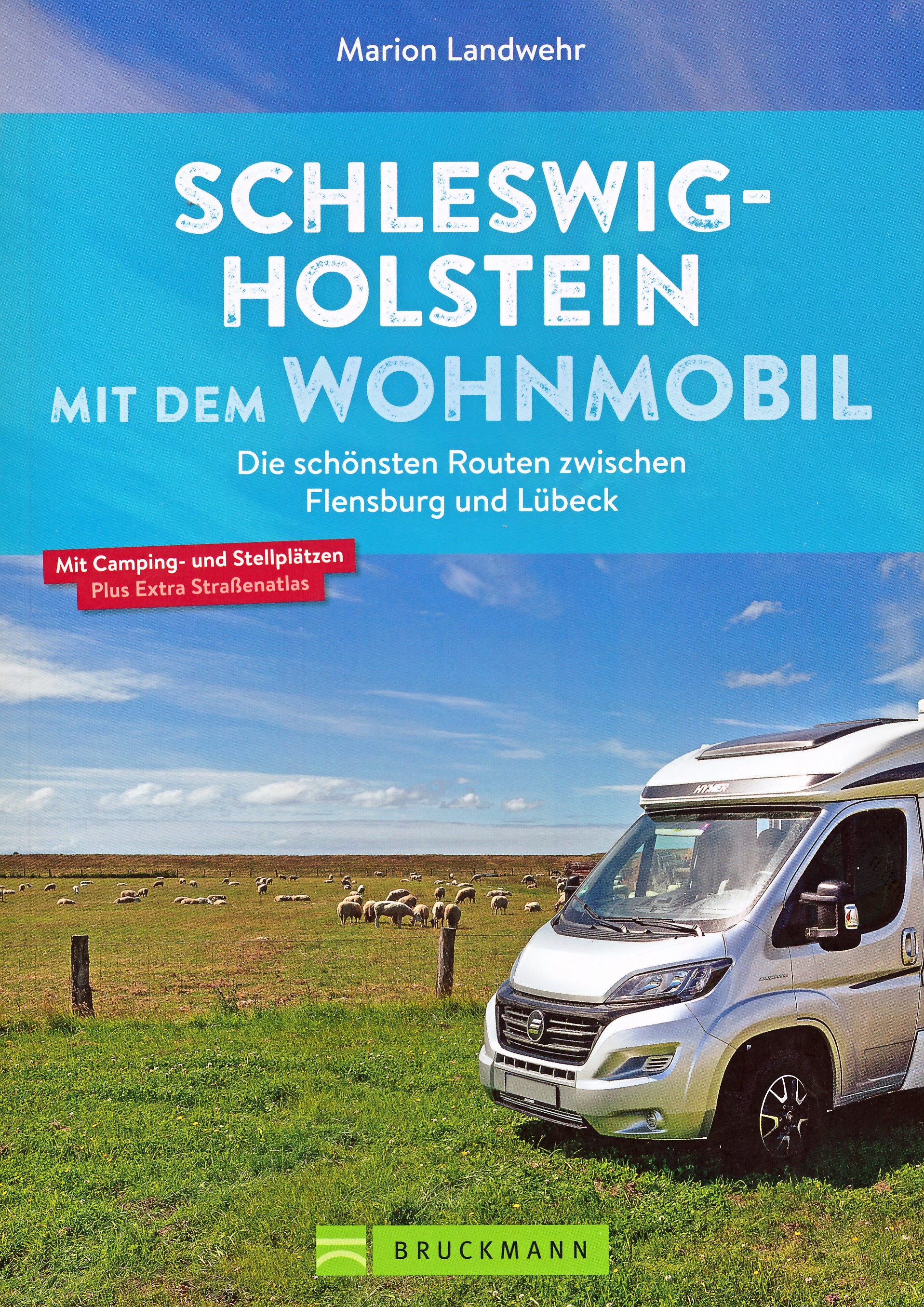 Online bestellen: Campergids Mit dem Wohnmobil Schleswig-Holstein | Bruckmann Verlag