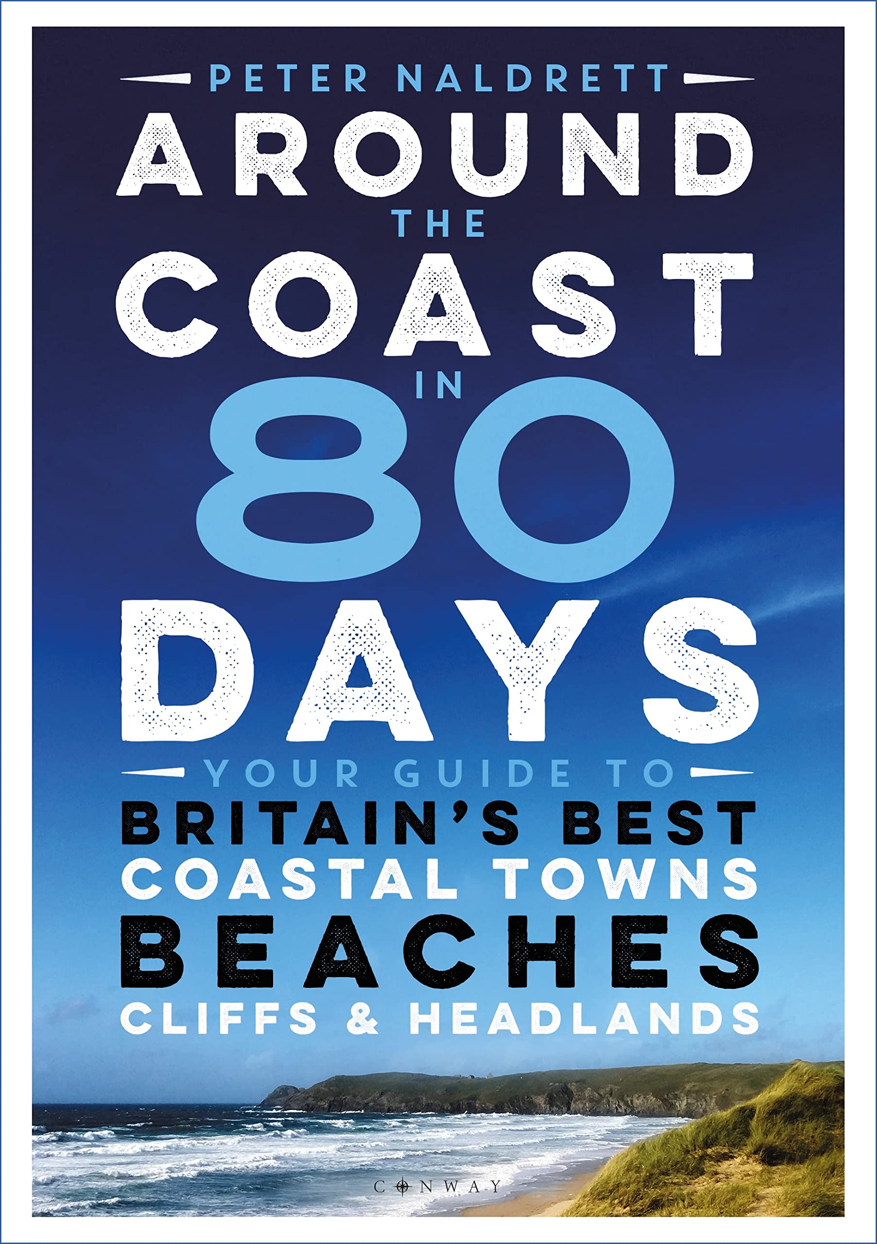 Online bestellen: Reisgids Around the Coast in 80 Days | Bloomsbury