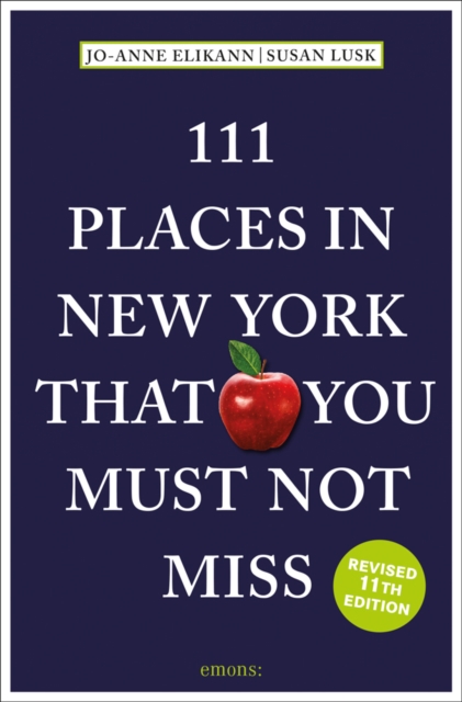 Online bestellen: Reisgids 111 places in New York That You Must Not Miss | Emons