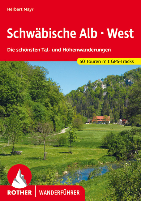 Online bestellen: Wandelgids Schwäbische Alb · West | Rother Bergverlag