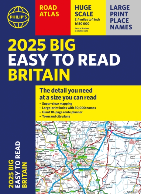 Online bestellen: Wegenatlas Philip's Easy to Read Road Atlas of Britain 2025 | A3-Formaat | Paperback | Philip's Maps