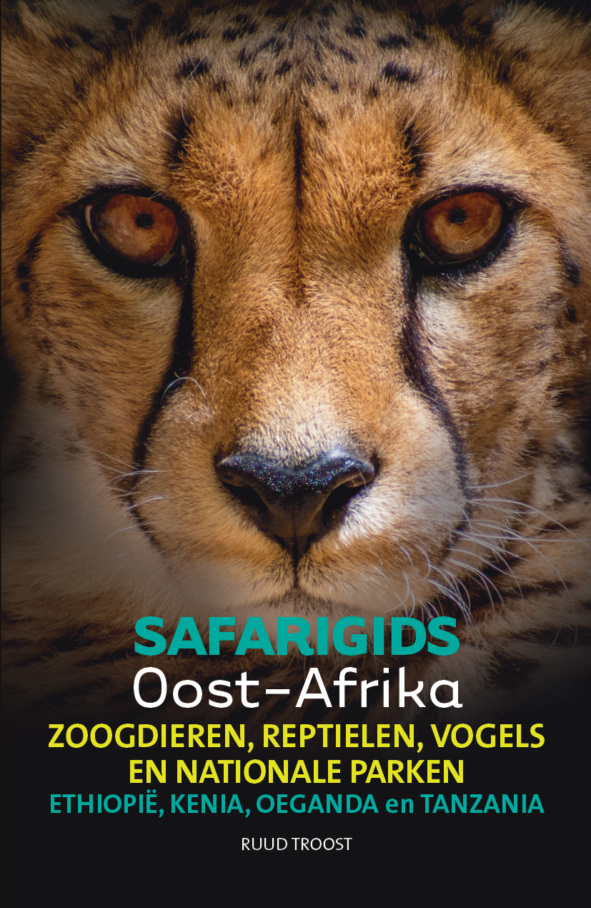 Online bestellen: Reisgids - Natuurgids Safarigids Oost Afrika - Ethiopie, Kenia, Oeganda, Tanzania | Afrika Safari