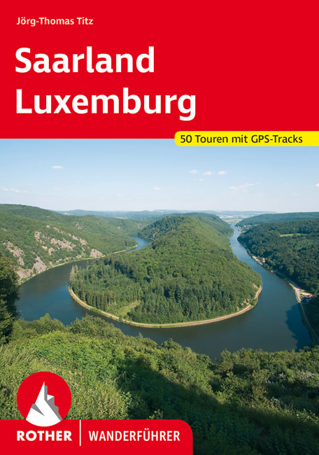 Online bestellen: Wandelgids Luxemburg - Saarland | Rother Bergverlag