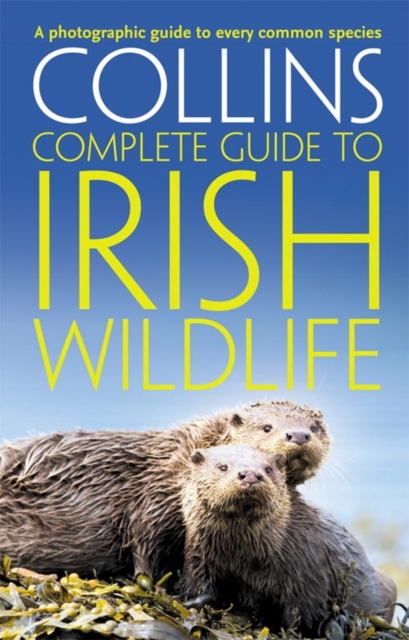 Online bestellen: Natuurgids Complete Irish Wildlife | WilliamCollinsBooks