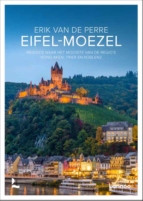 Online bestellen: Reisgids Eifel - Moezel | Lannoo