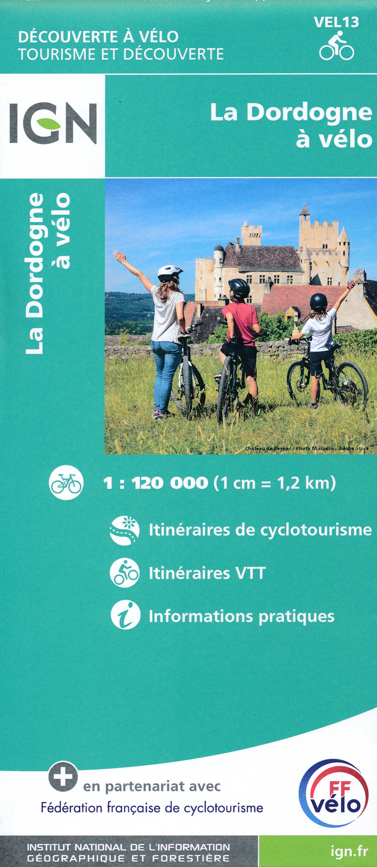Online bestellen: Fietskaart VEL13 Velo La Dordogne a Velo | IGN - Institut Géographique National