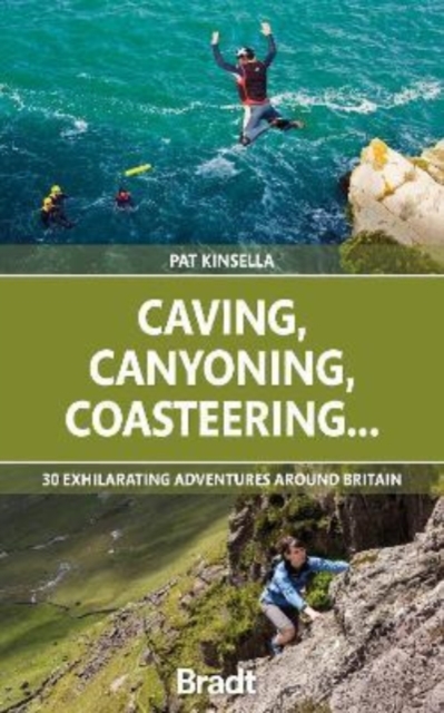 Online bestellen: Reisgids Caving, Canyoning, Coasteering | Bradt Travel Guides