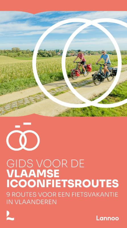 Online bestellen: Fietsgids Gids voor de Vlaamse Icoonfietsroutes | Lannoo
