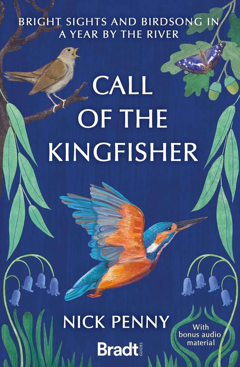 Online bestellen: Reisverhaal Call of the Kingfisher | Nick Penny