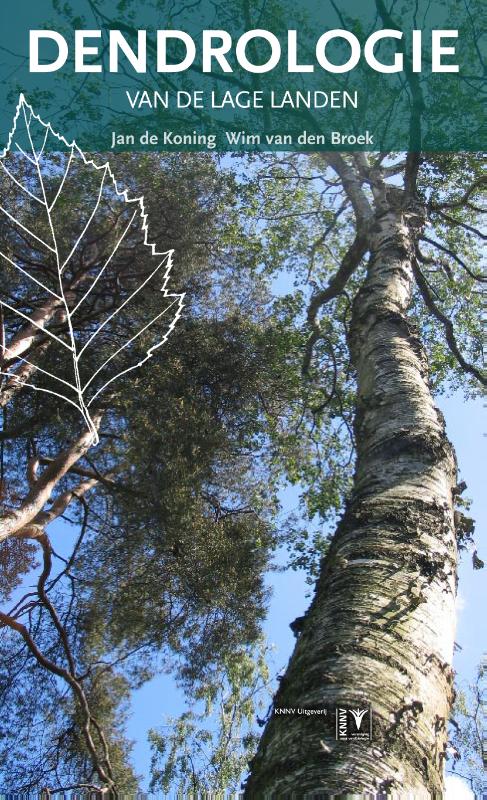Natuurgids Dendrologie van de Lage Landen | KNNV Uitgeverij
