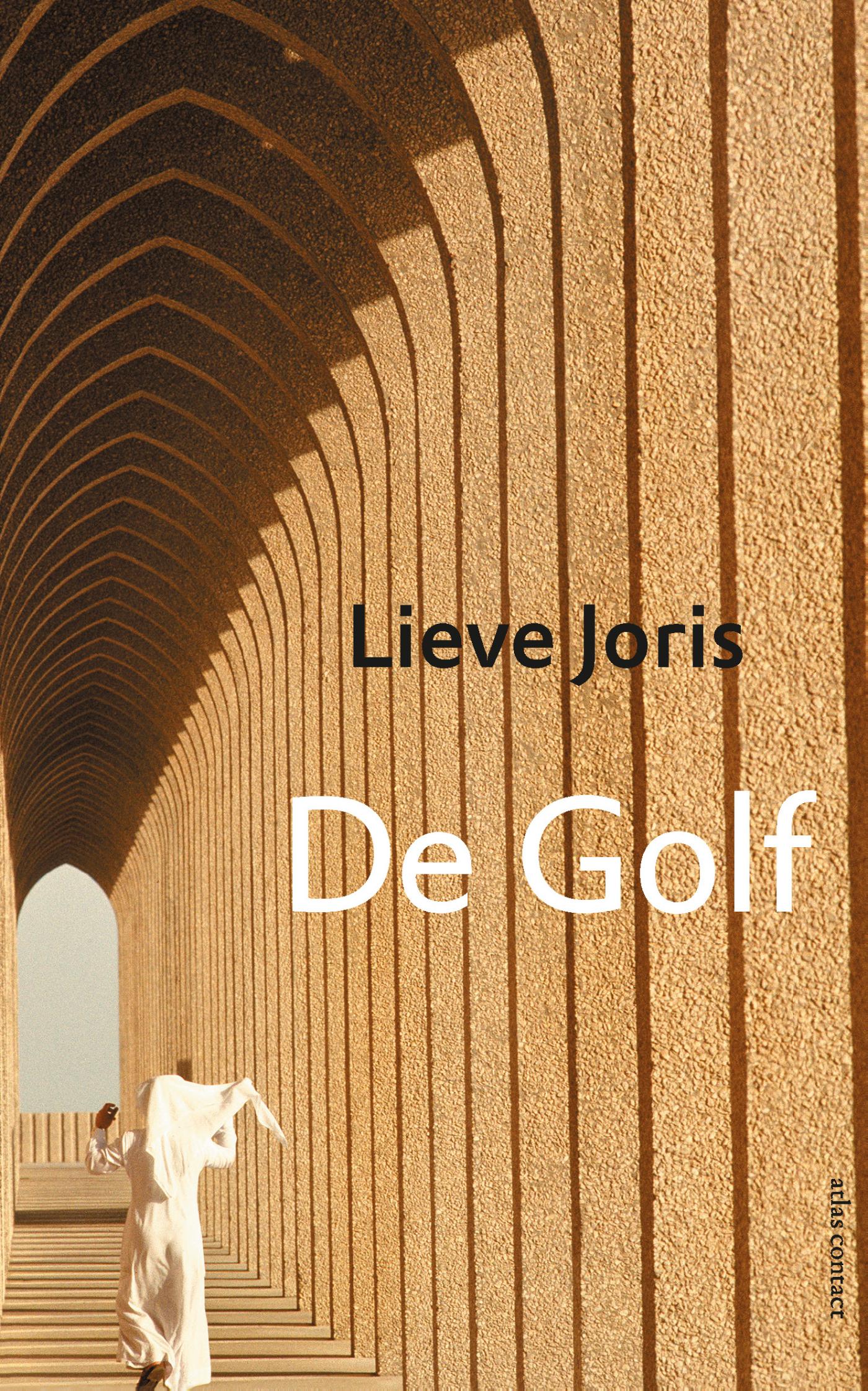 Online bestellen: Reisverhaal De golf | Lieve Joris