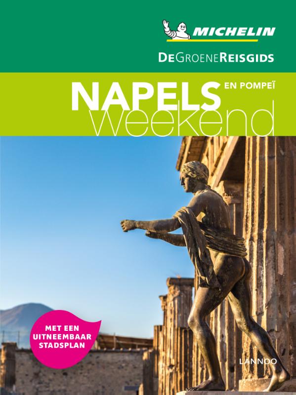 Online bestellen: Reisgids Michelin groene gids weekend Napels en Pompei | Lannoo