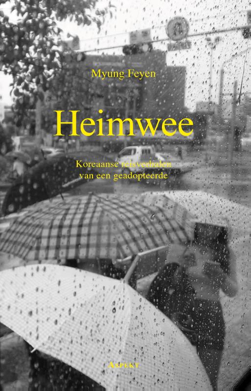 Reisverhaal Heimwee | Myung Feyen de zwerver