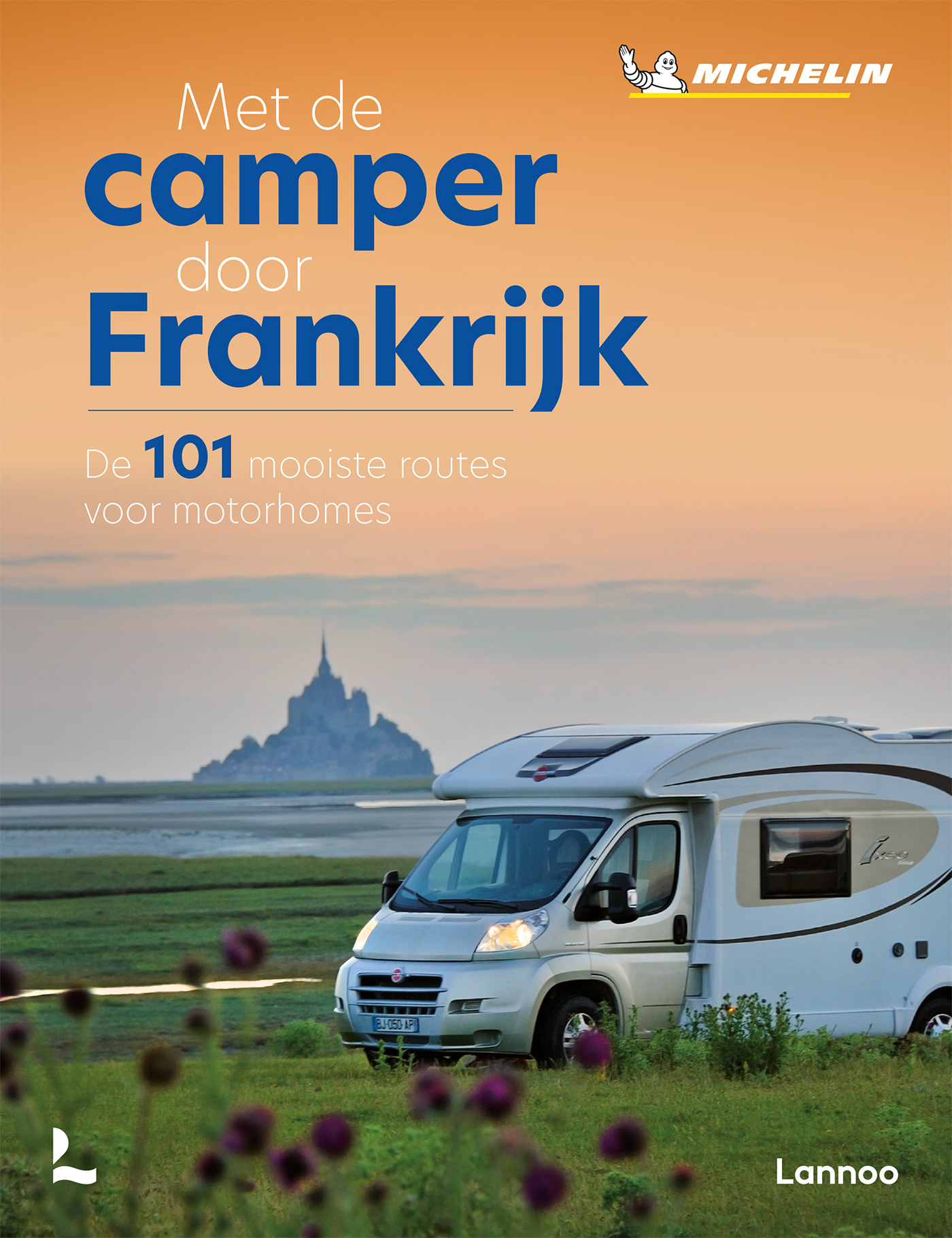 Online bestellen: Campergids - Reisgids Met de camper door Frankrijk | Lannoo