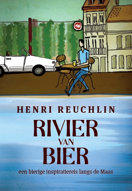 Online bestellen: Reisverhaal Rivier van Bier | Henri H. Reuchlin