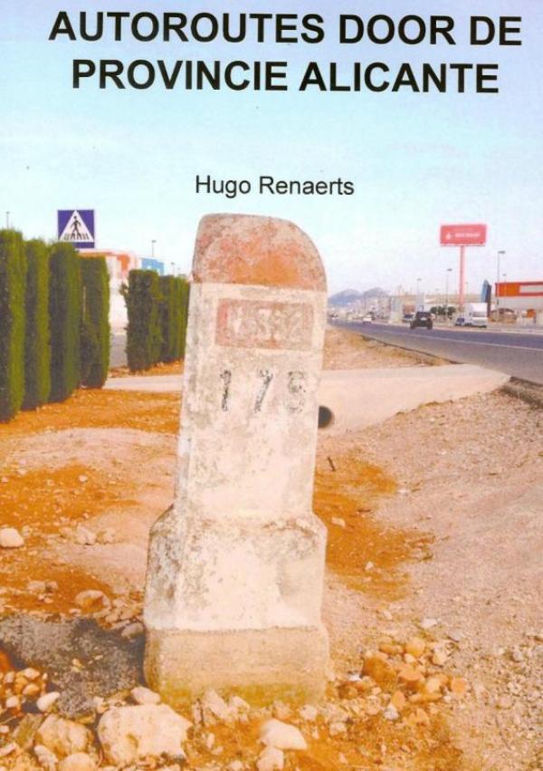 Online bestellen: Reisgids Autoroutes in de provincie Alicante | Brave New Books