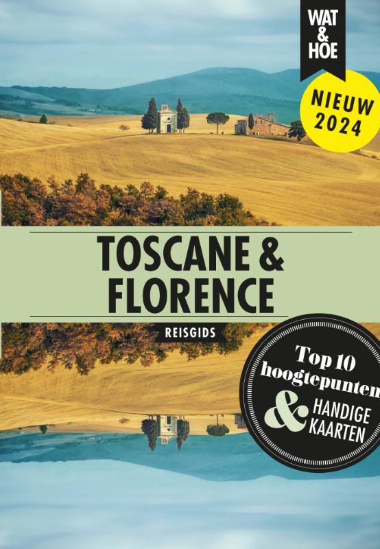 Online bestellen: Reisgids Wat & Hoe Reisgids Toscane & Florence | Kosmos Uitgevers