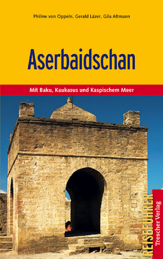 Reisgids Aserbaidschan - Azerbeidzjan | Trescher Verlag | 