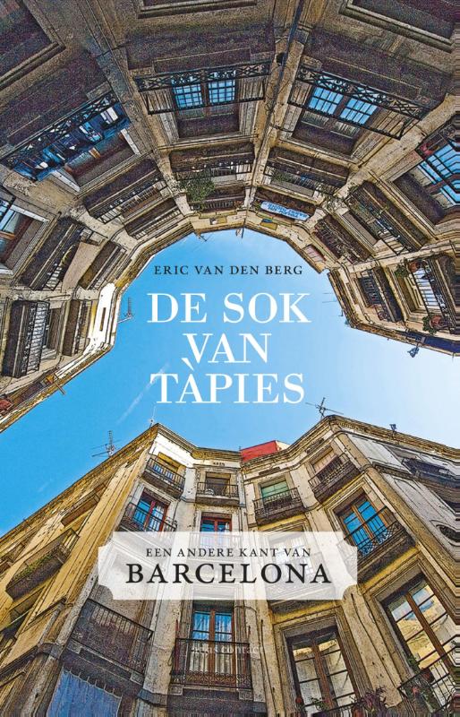 Online bestellen: Reisverhaal De sok van Tapies | Eric van den Berg