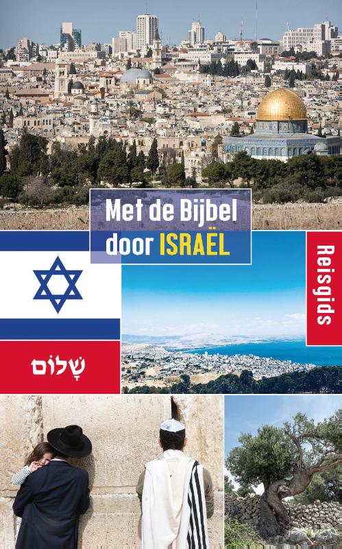 Online bestellen: Reisgids Met de Bijbel door Israël | Erdee Media Groep - Uitgeverij de Banier