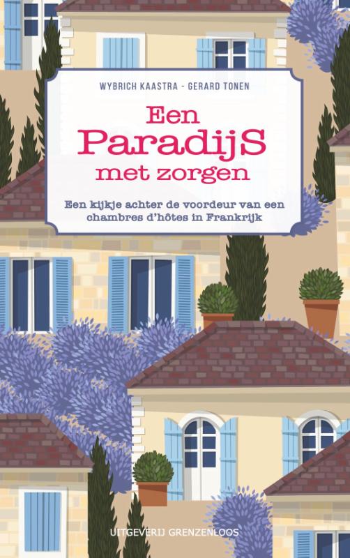 Een paradijs met zorgen | Grenzenlo…