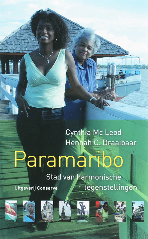 Online bestellen: Reisverhaal Paramaribo | Hennah Draaibaar, Cynthia MacLeod