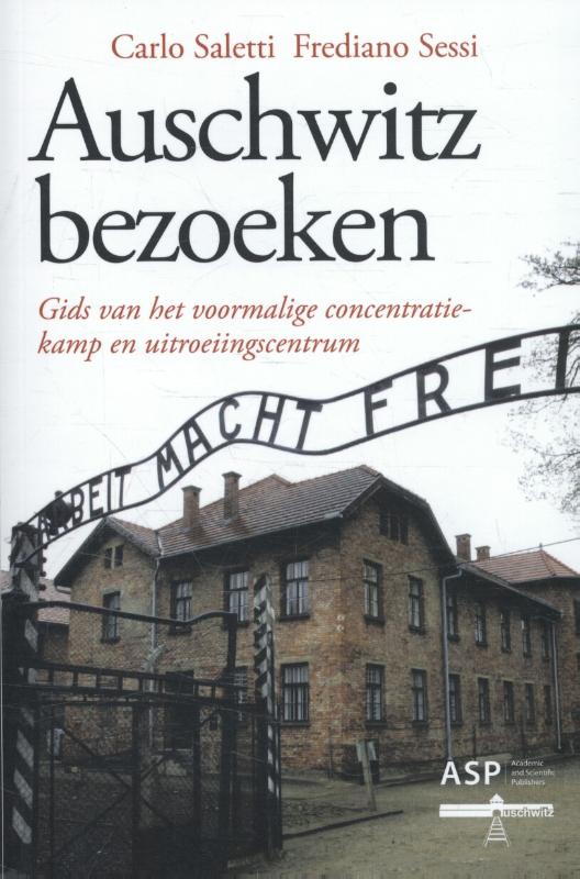 Online bestellen: Reisgids Auschwitz bezoeken | Academic & Scientific publishers