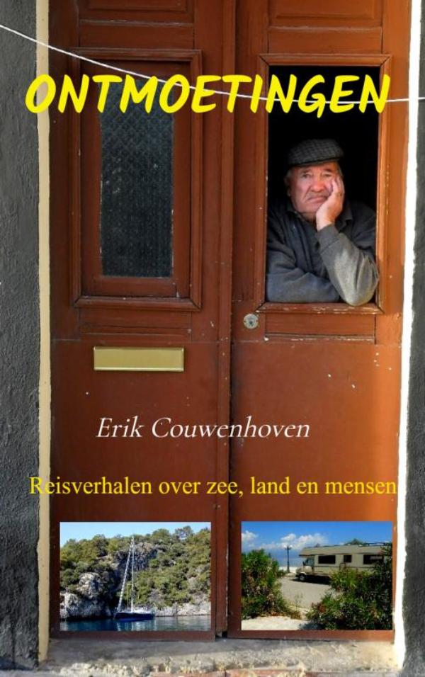Reisverhaal Ontmoetingen | Erik Cou… Reisverhaal Ontmoetingen | Erik Cou…