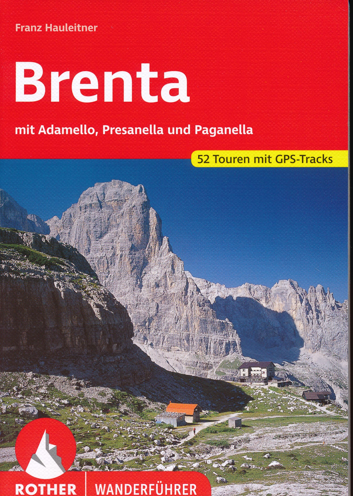 Online bestellen: Wandelgids 21 Brenta | Rother Bergverlag
