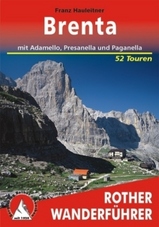 Wandelgids Brenta mit Adamello, Presanella &amp; Paganella | Rother | 