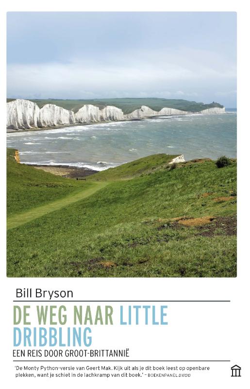 Online bestellen: Reisverhaal De weg naar Little Dribbling | Bill Bryson