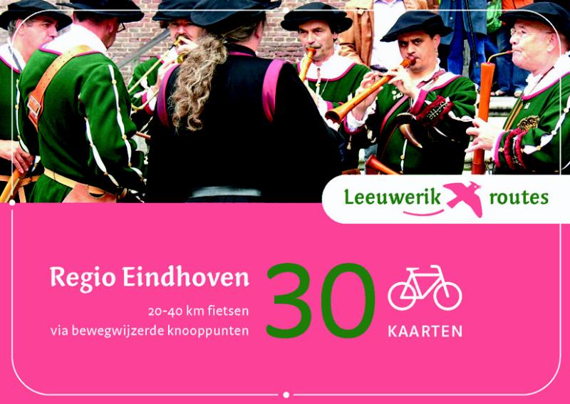 Online bestellen: Fietsgids Leeuwerikroutes Regio Eindhoven | Buijten & Schipperheijn