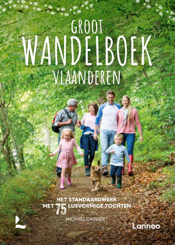 Online bestellen: Wandelgids Groot Wandelboek Vlaanderen | Lannoo