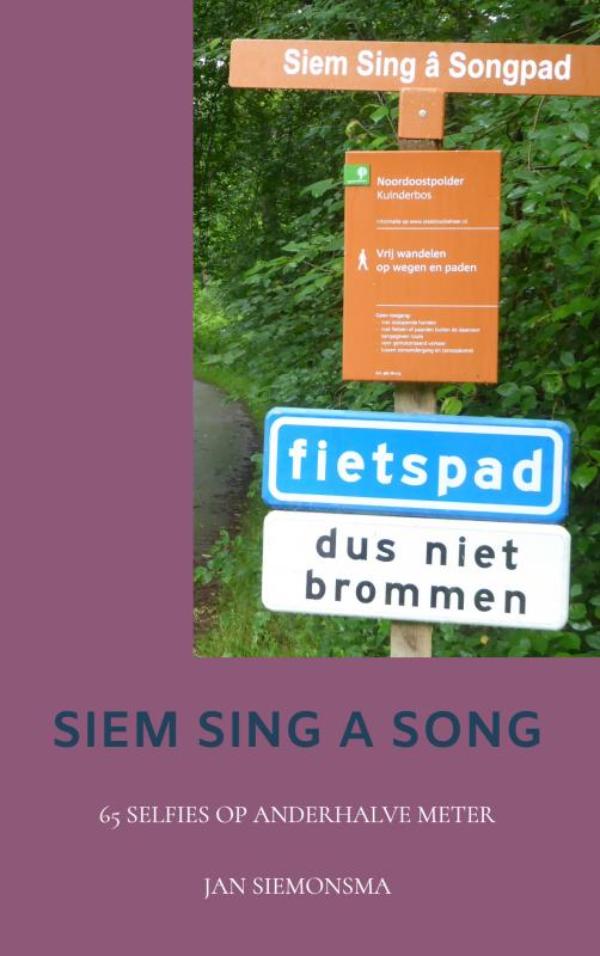 Online bestellen: Reisverhaal Siem Sing a Song | Jan Siemonsma